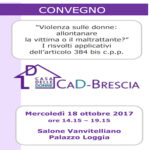 Convegno ” Violenza sulle donne: allontanare la vittima o il maltrattante?” I risvolti applicativi dell’articolo 384 bis c.p.p.